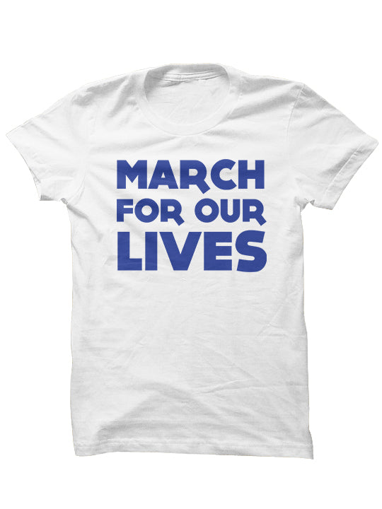 March For Our Lives - T-SHIRT