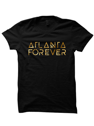 ATLANTA FOREVER - T-Shirt [Gold Print]