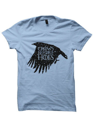 CROWS BEFORE HOES T-shirt