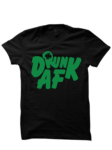 St. Patrick's Day T-shirt Drunk AF T-shirt