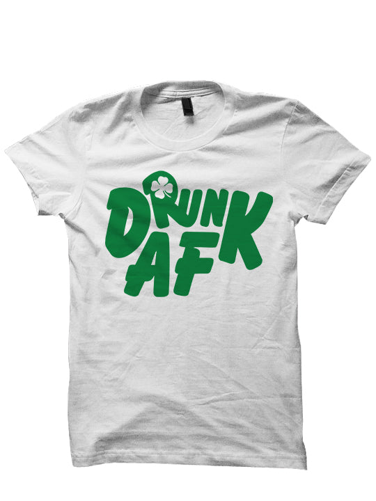 St. Patrick's Day T-shirt Drunk AF T-shirt