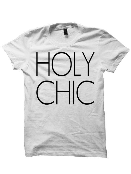 HOLY CHIC T-SHIRT
