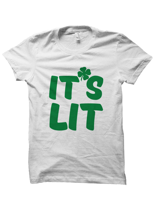 IT'S LIT - St. Patrick's Day T-shirt