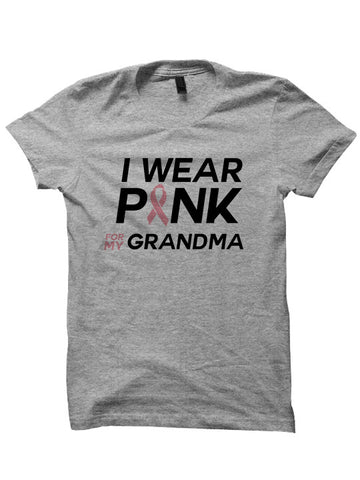 Breast Cancer T-shirt I Wear Pink For Grandma Shirt