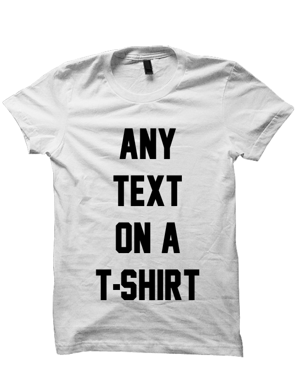 JUST TEXT WHITE T-SHIRT