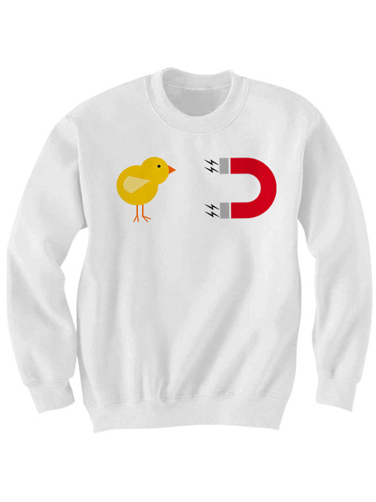 Chick Magnet Sweatshirt